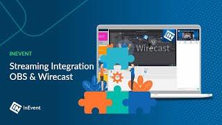 Streaming Integration OBS & Wirecast - InEvent