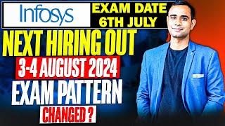 Infosys Exam Date Out | Next Hiring on 03 & 04 August 2024| Don't do this Mistake Infosys 