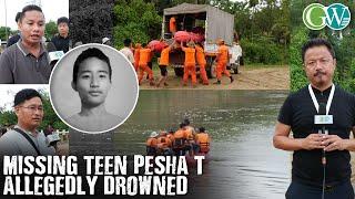 MISSING TEEN PESHA T ALLEGEDLY DROWNED; SEARCH OPERATION ONGOING