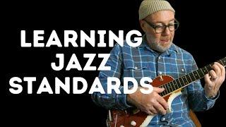 Learning JAZZ STANDARDS