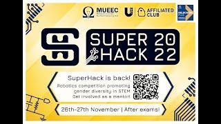 SuperHack 2022 Highlights