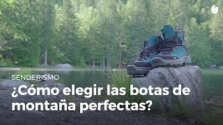 ¿Qué botas de monte necesitas? | Senderismo