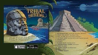 Tribal Seeds - Ruined [OFFICIAL AUDIO]