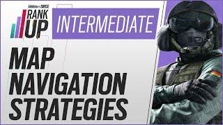 Map Navigation Strategies – Rank Up Intermediate Series | Rainbow Six Siege