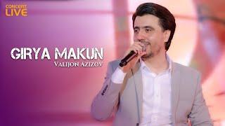 Valijon Azizov - Girya Makun (Live concert  2024)