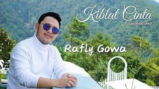 RAFLY GOWA - KIBLAT CINTA Cipt. ADIBAL SAHRUL