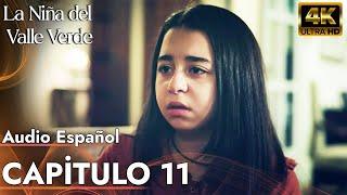 La Niña del Valle Verde - Melissa | Capitulo 11 - Audio Español | Yesil Vadi'nin Kizi