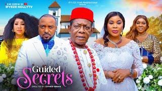 GUIDED SECRET - NKEM OWOH, IFY EZE, OLA DANIEL, COLLINS EJIKE - 2024 Latest Nigerian Nollywood Movie