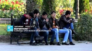 Reporters - Tajikistan: open season on bearded men