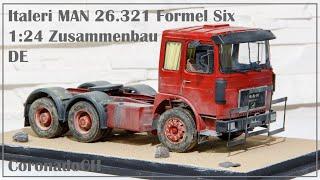 Italeri No. 756 MAN 26.321 1:24 als Auf Achse MAN 32.280 | Zusammenbau | Deutsch