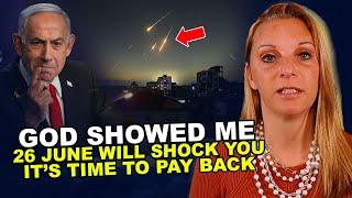 God Showed Me " June 26 Will Shock You " Julie Green Prophetic Word | Change Your Life Forever