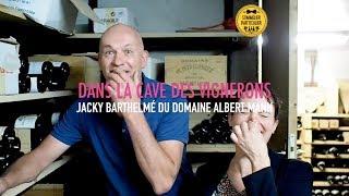 CE QUE BOIVENT LES VIGNERONS ! Jacky Barthelmé du Domaine Albert Mann