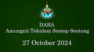 DABA  | 27 October 2024 | Amungnü Tekülem Sentep Sentong