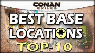 BEST BASE LOCATIONS TOP 10 - Conan Exiles