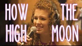 How High the Moon-Morgan Lewis and Nancy Hamilton