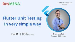 Flutter Unit Testing in very simple way ( اسلام مدحت )