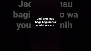 bagi bagi no wa youtuber ( tonton sampe habis )