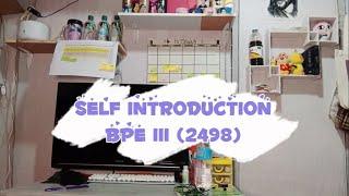 Self Introduction - BPE 111 ( 2498) | Shaina Mae Dablo