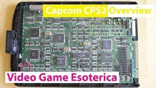 The Capcom CPS2 - Intro and PCB Overview - Video Game Esoterica Ep 48