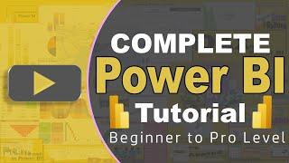 Power BI Mastery: Complete Tutorial from Basics to Advanced|Learn DAX, Visualization & Data Analysis