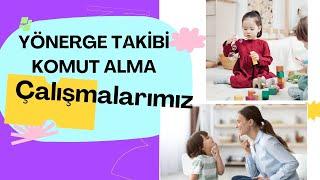 Yönerge Takibi, Komut Alma Çalışmaları #yönerge