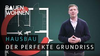 Hausbau: der perfekte Grundriss I BAUEN & WOHNEN