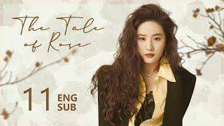 ENG SUB【The Tale of Rose 玫瑰的故事】EP11 | Rosie went abroad to see Eric, but he was busy with work