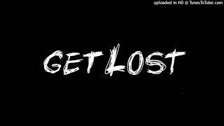 GET LOST (prod. Malakh1m)