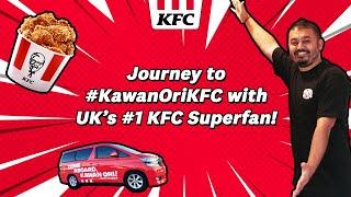 Journey to #KawanOriKFC with our #1 KFC Superfan!