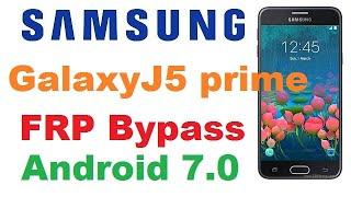 SAMSUNG GALAXY J5 PRIME G570F FRP/GOOGLE LOCK BYPASS ANDROID 7.0 By GSM JAFARABAD TEAM