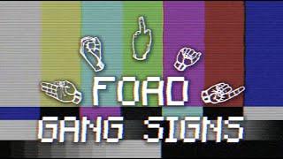 FOAD Gang - Gang Signs FULL DVD | 2014