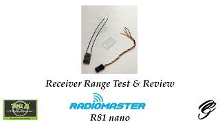 Review & Range Test: RadioMaster R81 Nano Sbus Receiver