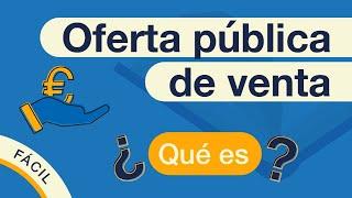 ¿Qué es la OPV? | Oferta Pública de Venta