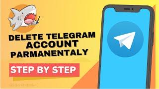 How to Delete Telegram Account Permanently - 2023