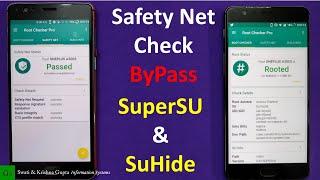 Safety Net Check/CTS Profile Mismatch ByPass using SuperSU & SuHide