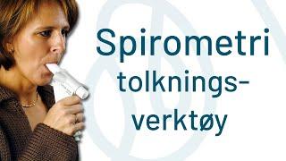 Tutorial - tolkningsverktøy spirometri. Spirare - 5:10 min.