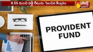 Central Government Key Decision on EPF Interest Rate | Sakshi TV