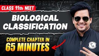 BIOLOGICAL CLASSIFICATION in 65 Minutes | FULL Chapter For NEET | PhysicsWallah