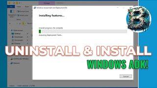 How to Uninstall & Install Windows ADK 10.1.26100.2454 (December 2024)