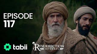 Resurrection: Ertuğrul | Episode 117