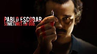 Pablo Escobar || Sometimes I'm God (HBD Zurik 23M)