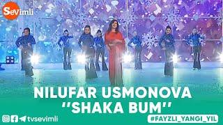 NILUFAR USMONOVA - SHAKA BUM