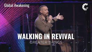 Walking in Revival | Full Message | Will Hart