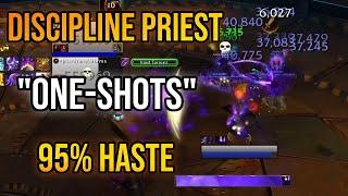 Discipline Priest "One-Shots" 95% Haste Burst 