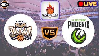 LIVE : Cairns Taipans Vs South East Melbourne Phoenix | NBL Live National Basketball League Match