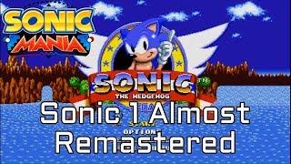 Sonic Mania Sonic 1 Almost Remastered Mod Preview