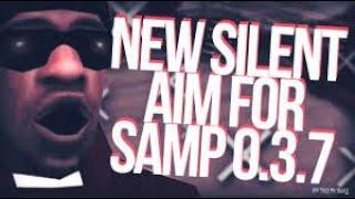 CLEO НОВЫЙ САЙЛЕНТ АИМ 2019 ГОДА    NEW SILENT AIM FOR GTA SAMP 0 3 7    ЛУЧШИЙ АИМ