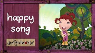 Happy Song - Music Video dirtgirlworld version