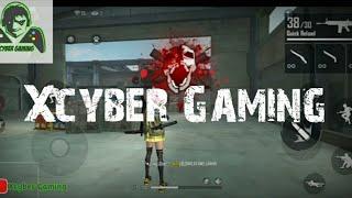 MONTAGE Kill Xcyber Gaming | Free fire Battle Ground 2020