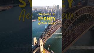 Aerial Tour of Sydney City  | Australia’s Iconic Skyline